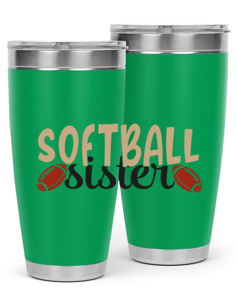 softball sister 2272#- softball- Tumbler