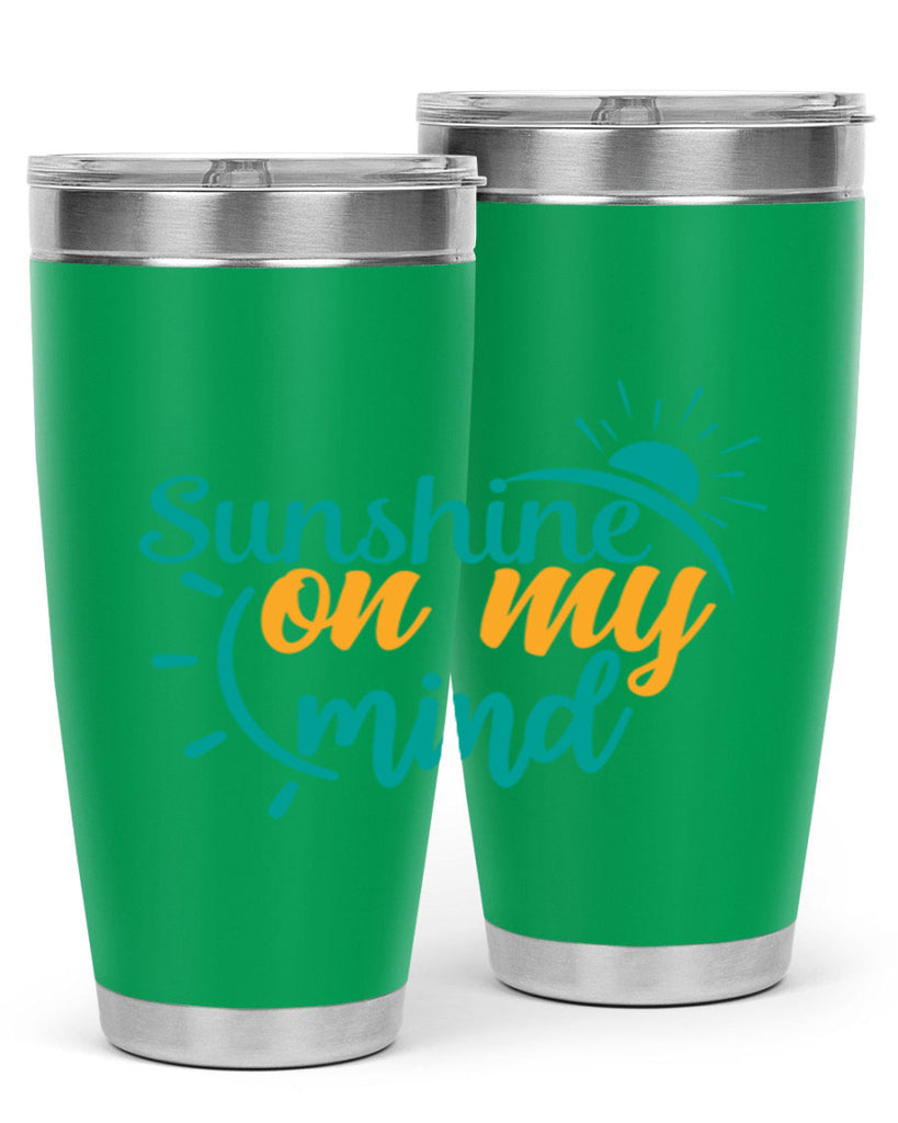 sunshine on my mind Style 72#- summer- Tumbler