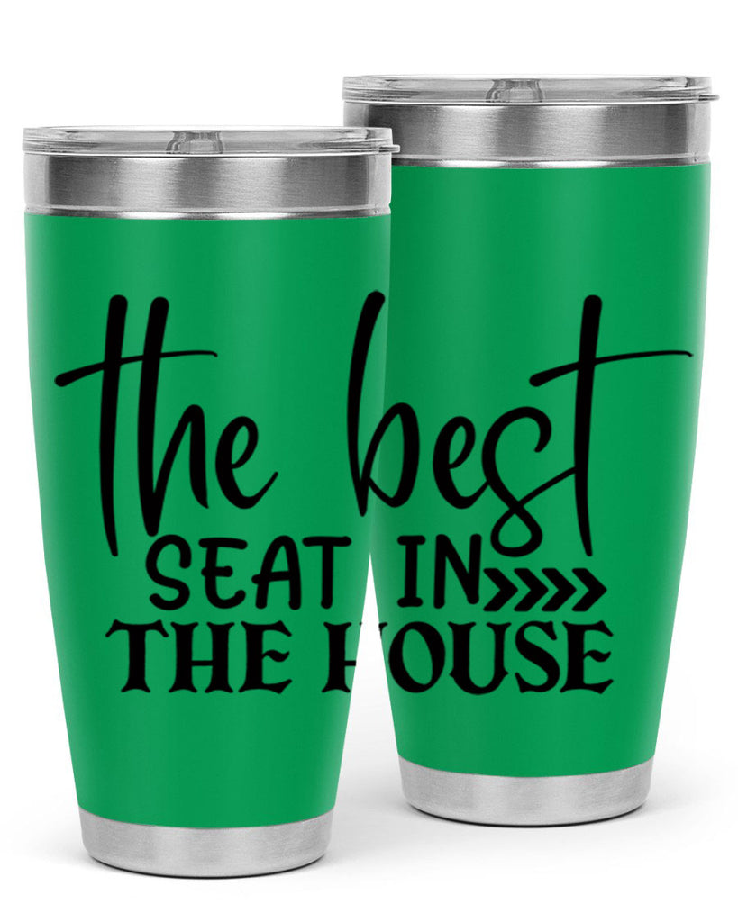 the best seat in the house 56#- bathroom- Tumbler
