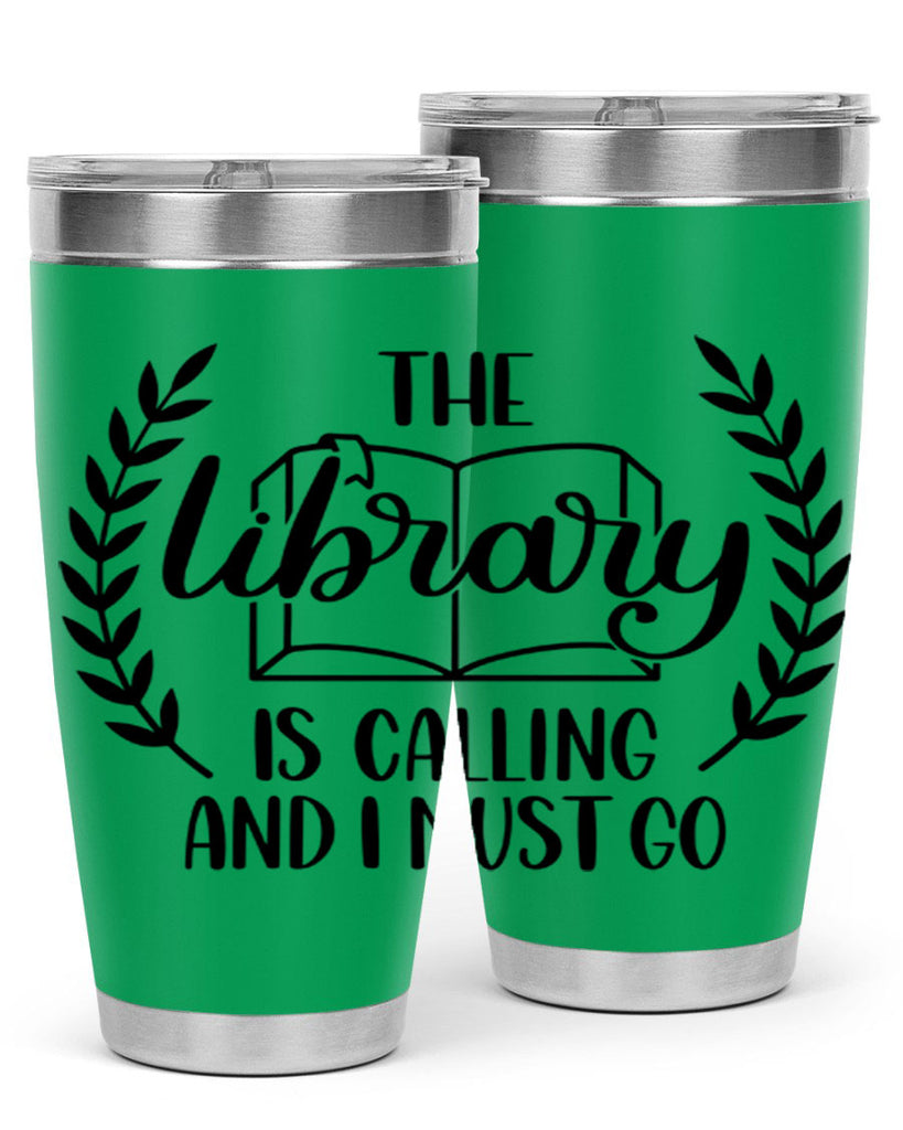 the library is calling and i must go 25#- reading- Tumbler