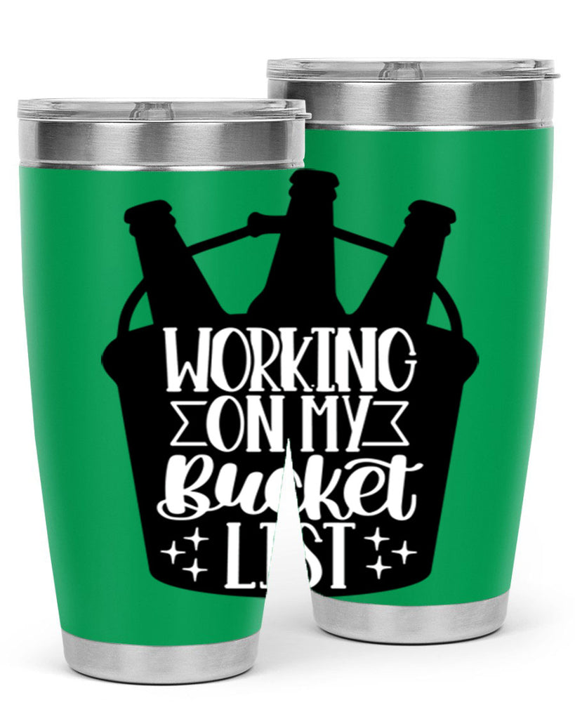 working on my bucket list 14#- beer- Tumbler