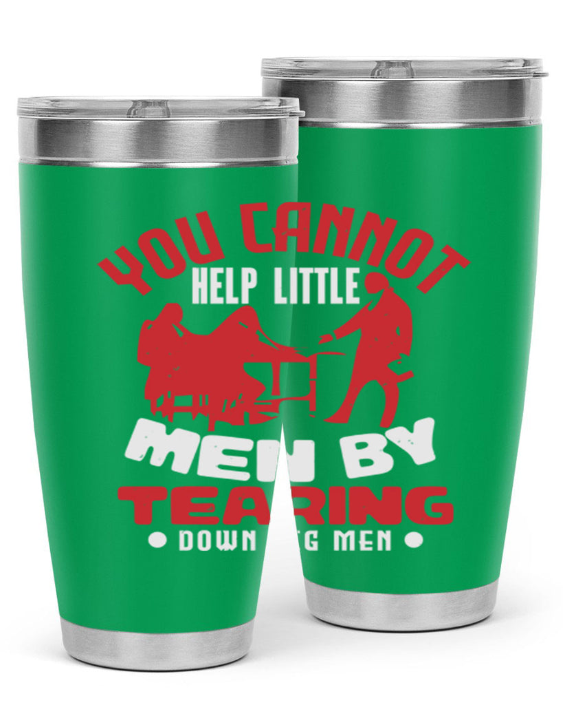 you cannot help little men Style 72#- Fourt Of July- Tumbler