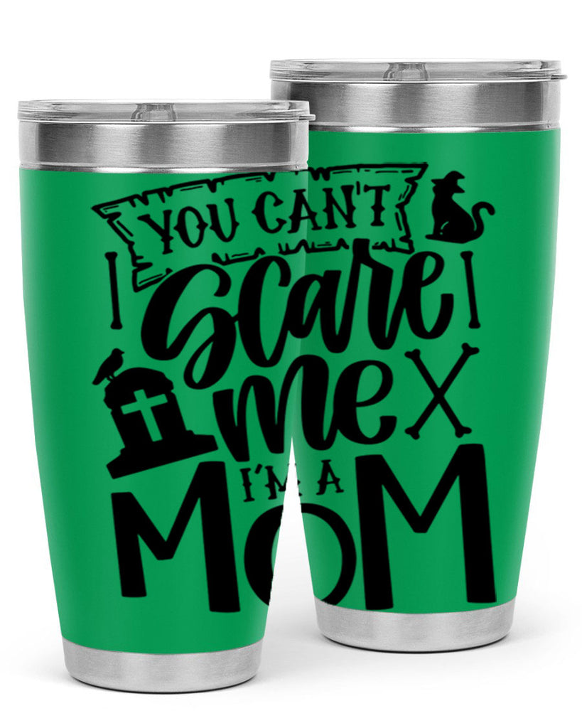 you cant scare me im a mom 1#- halloween- Tumbler