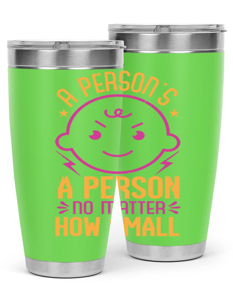 A person is a person no matter how small Style 39#- baby shower- tumbler