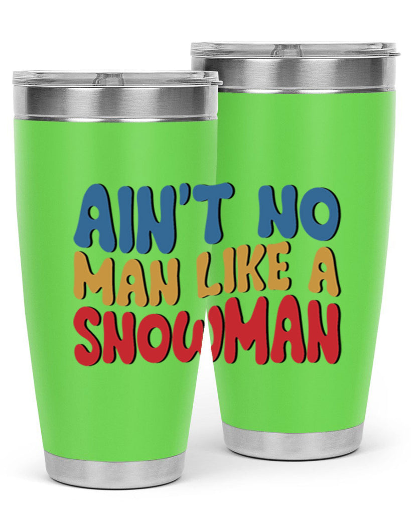 Aint No Man Like a 4#- winter- Tumbler