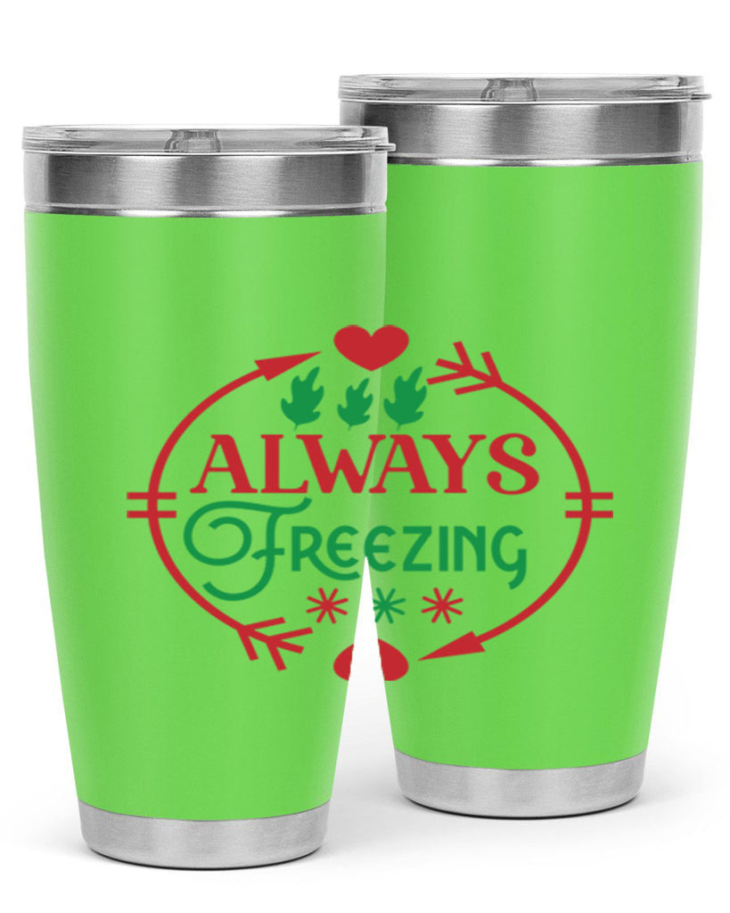 Always Freezing 8#- winter- Tumbler