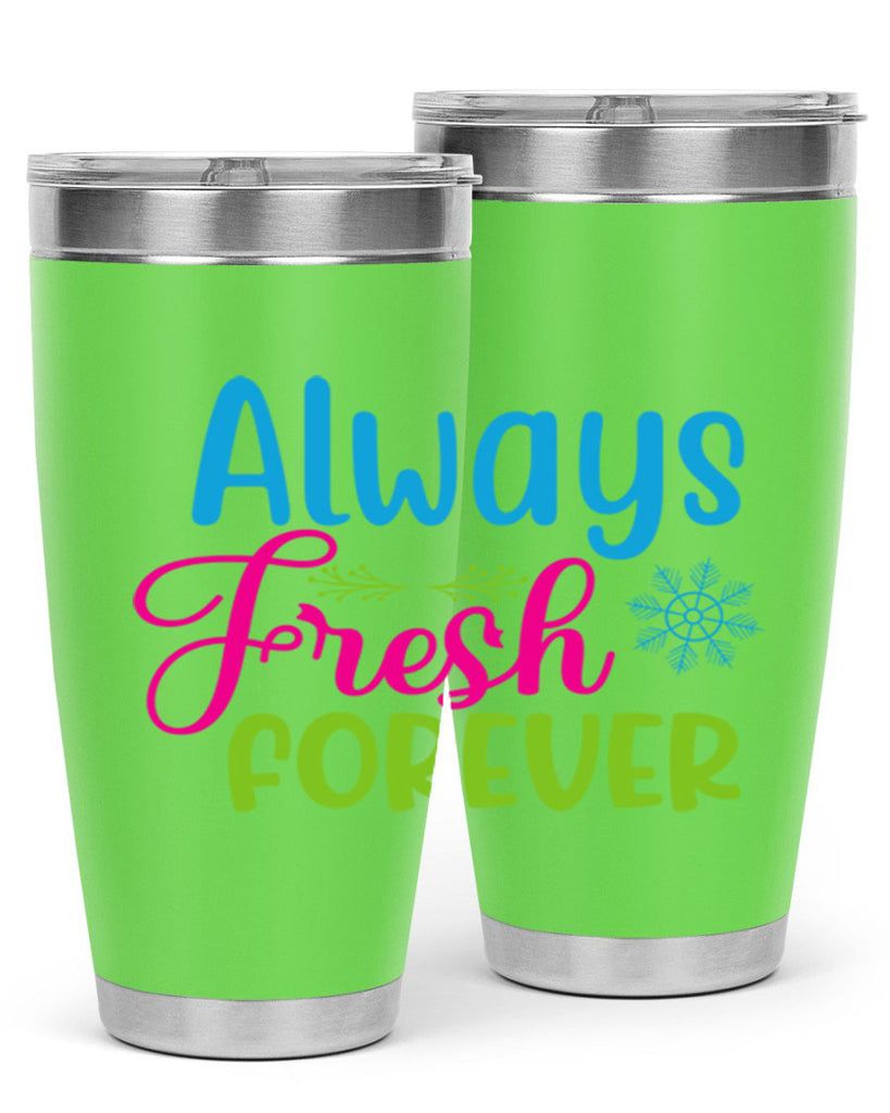 Always Fresh Forever 12#- winter- Tumbler
