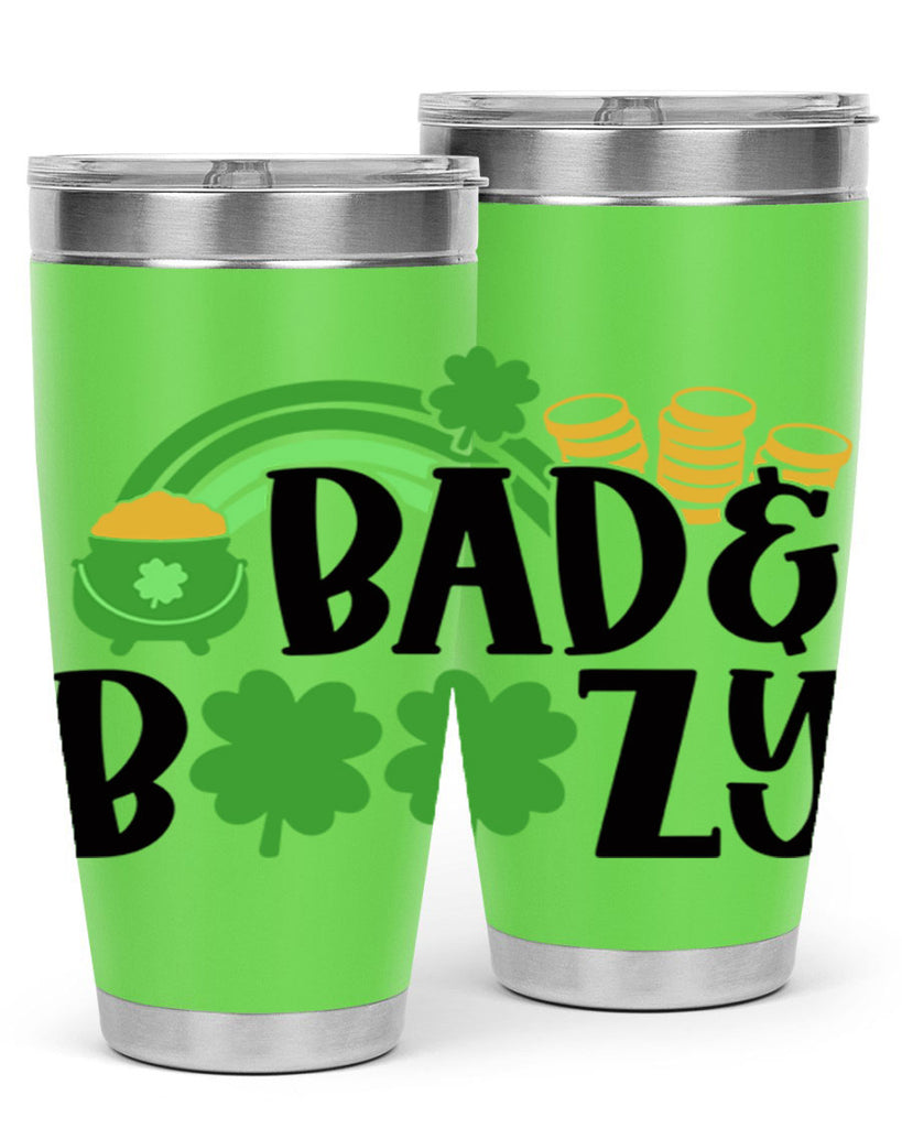 Bad Boozy Style 105#- St Patricks Day- Tumbler