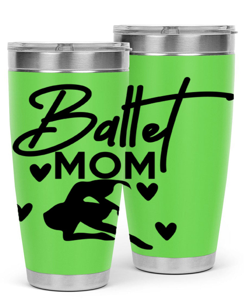 Ballet Mom 10#- ballet- Tumbler