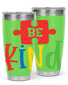 Be Kind Style 9#- autism- Tumbler