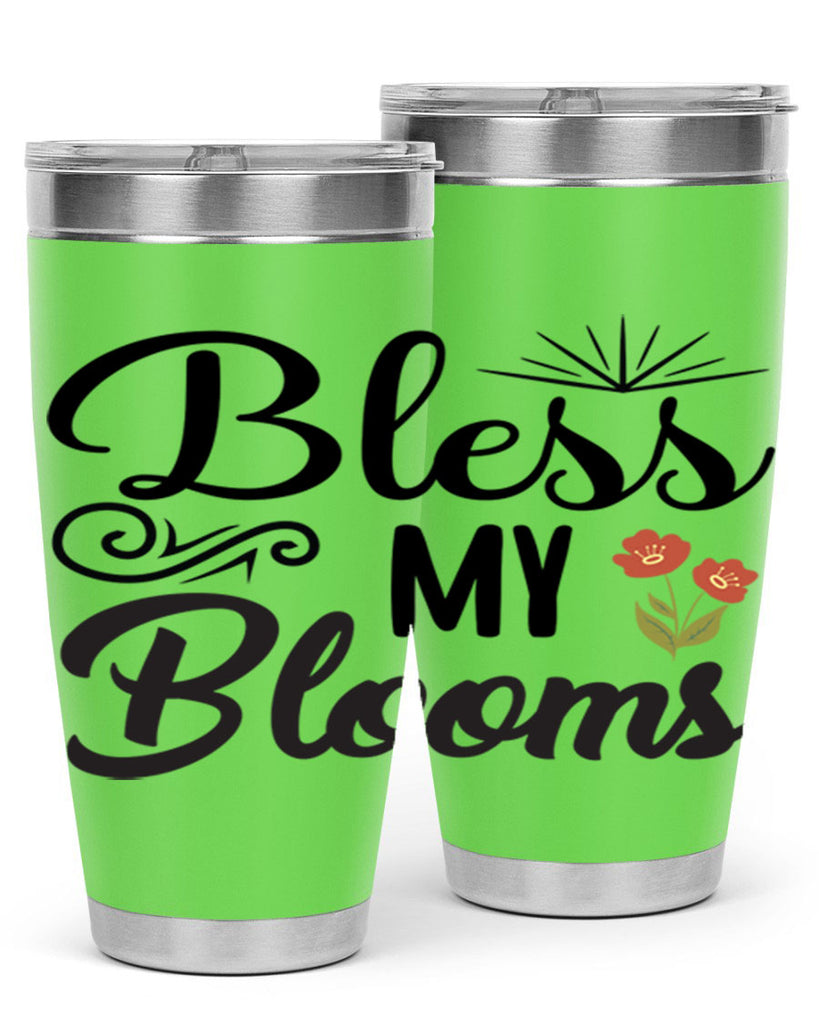 Bless My Blooms  66#- spring- Tumbler