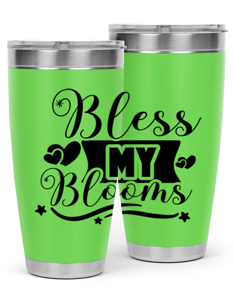 Bless My Blooms 40#- spring- Tumbler