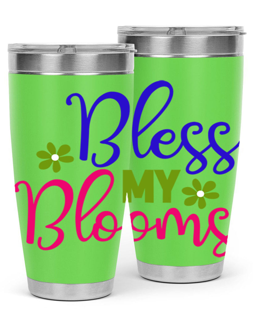 Bless My Blooms 46#- spring- Tumbler