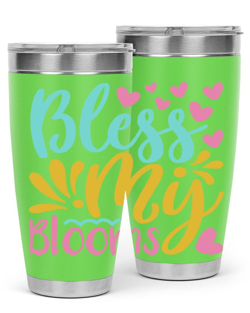 Bless my blooms Style 69#- summer- Tumbler