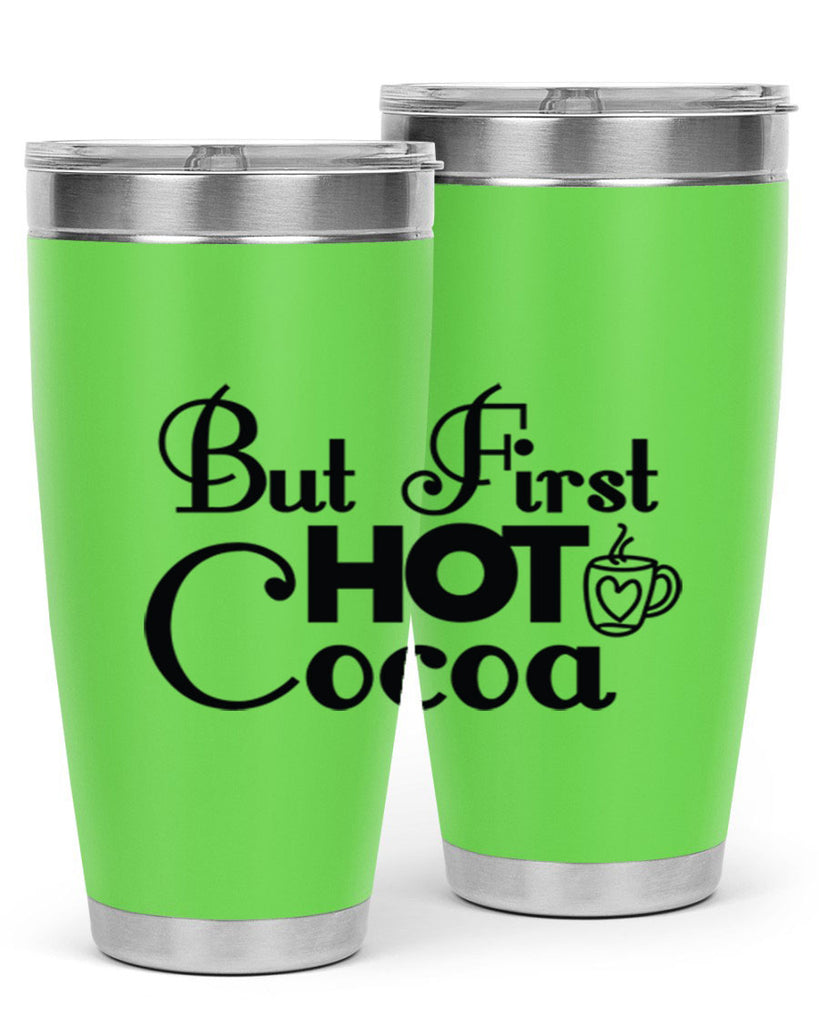 But First Hot Cocoa 31#- winter- Tumbler