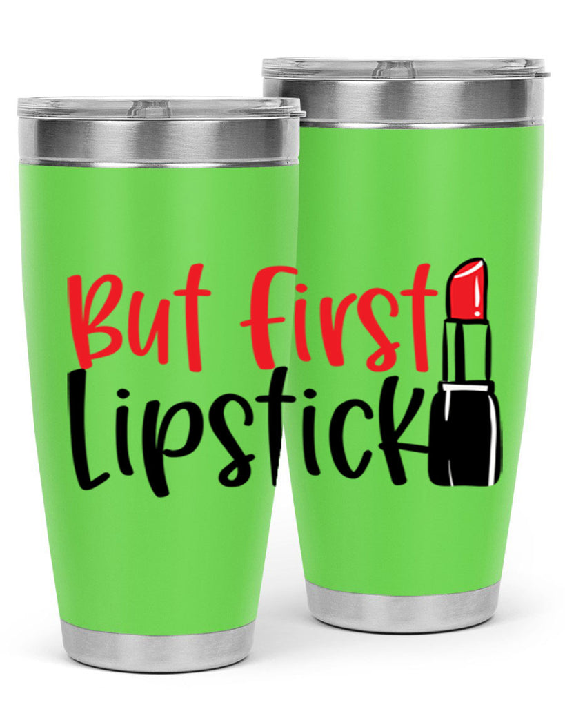But First Lipstick Style 246#- make up- Tumbler