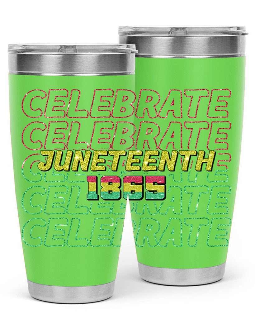 Celabrate Juneteenth Since 1865 Png 18#- Juneteenth- tumbler