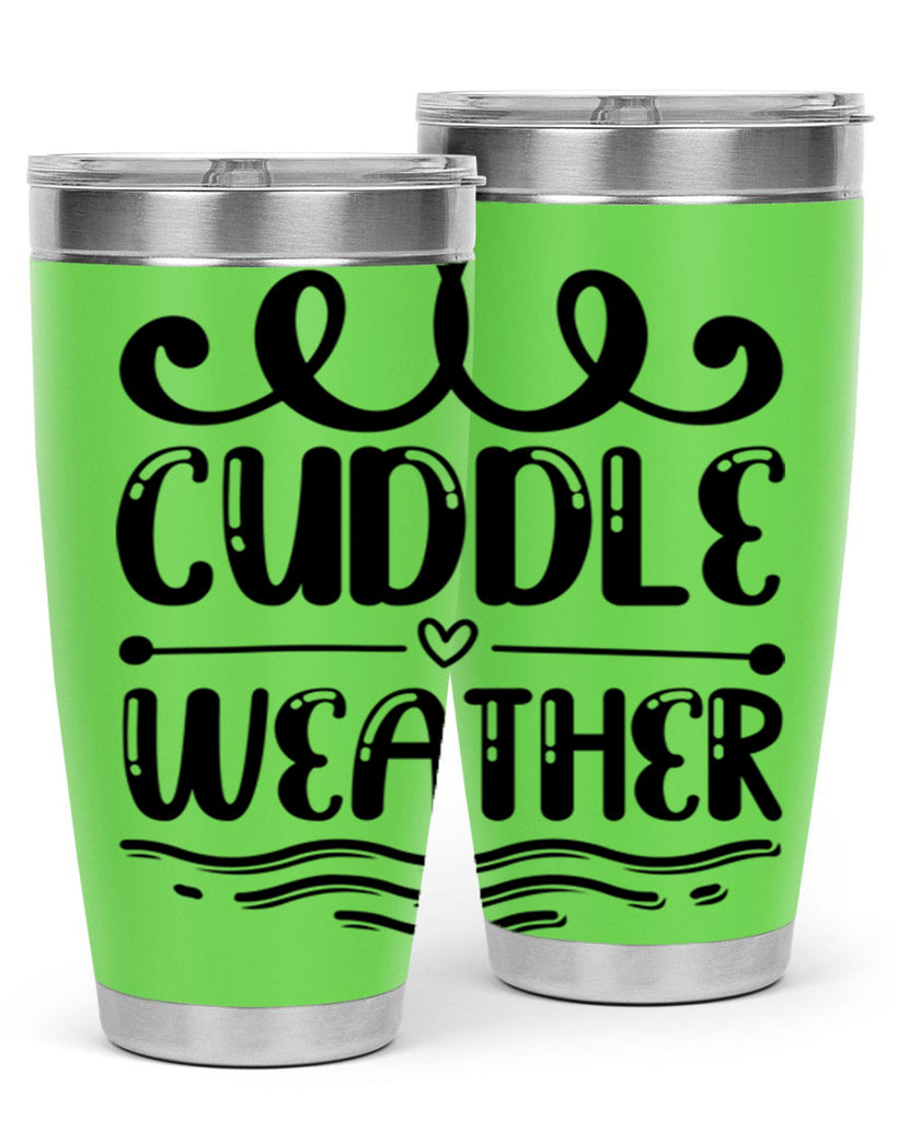 Cuddle Weather 86#- winter- Tumbler