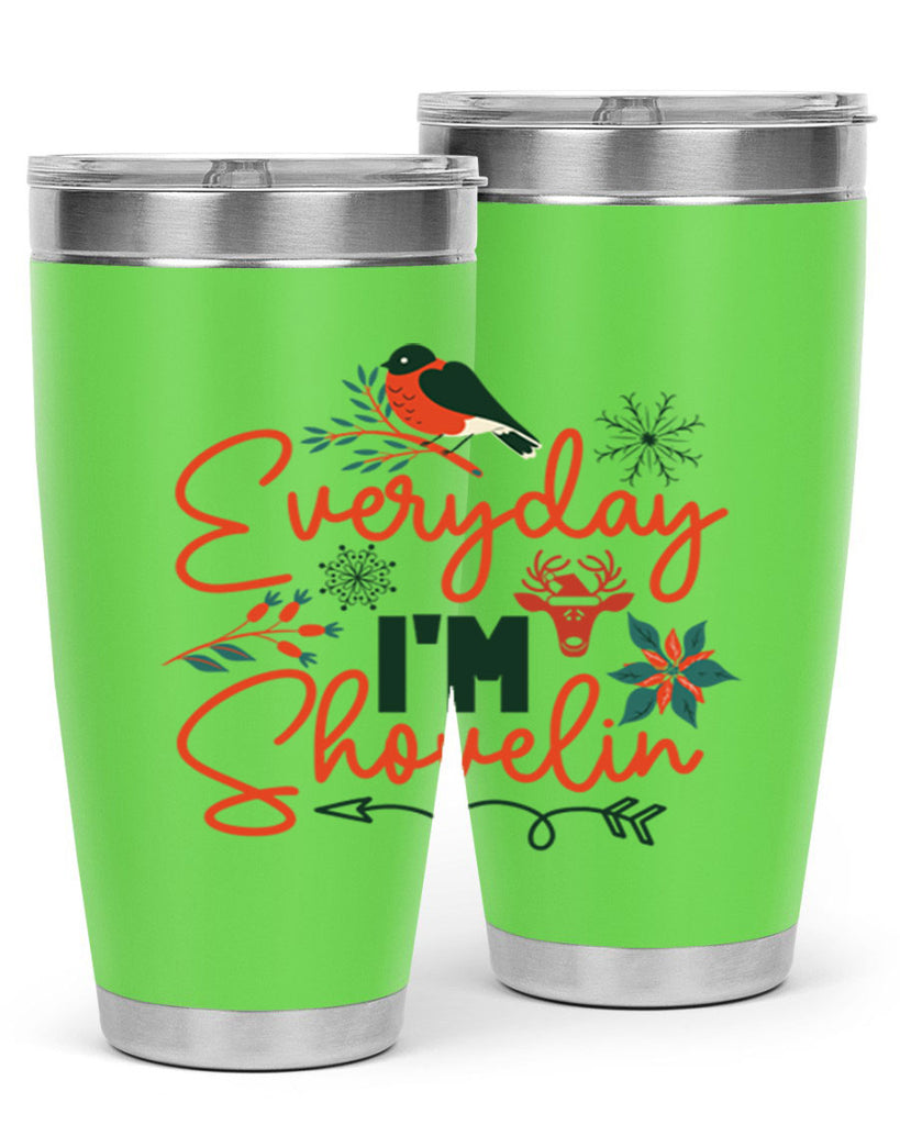 Everyday Im Shovelin 103#- winter- Tumbler