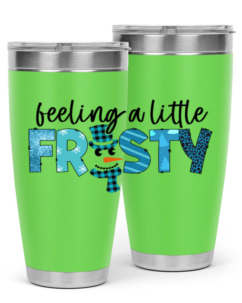 Feeling a little frosty 105#- winter- Tumbler