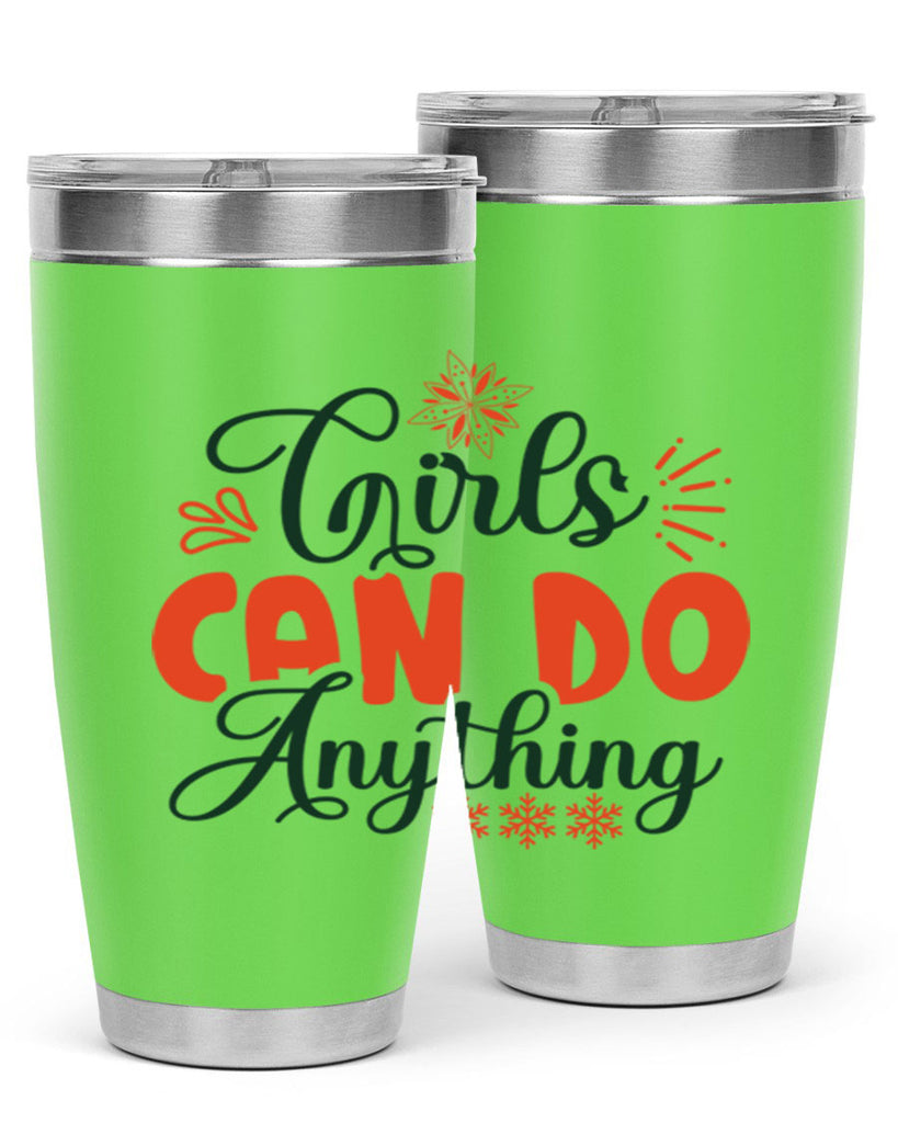 Girls Can Do Anything 116#- winter- Tumbler
