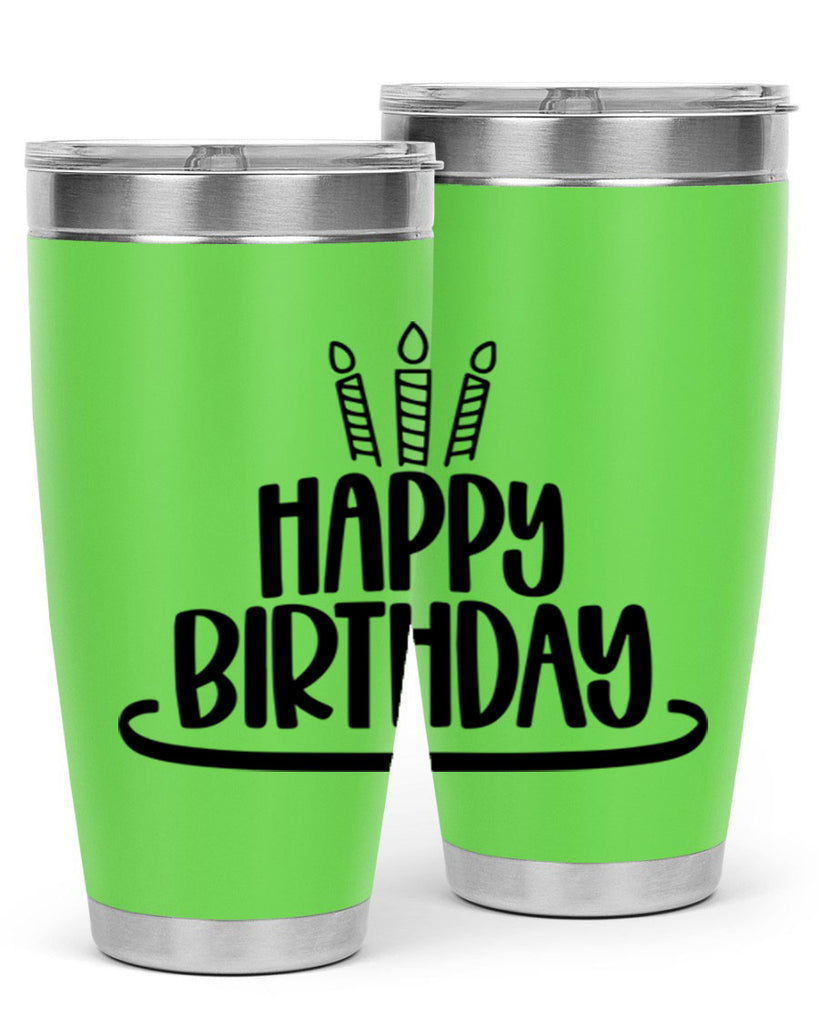 Happy Birthday Style 1#- birthday- tumbler