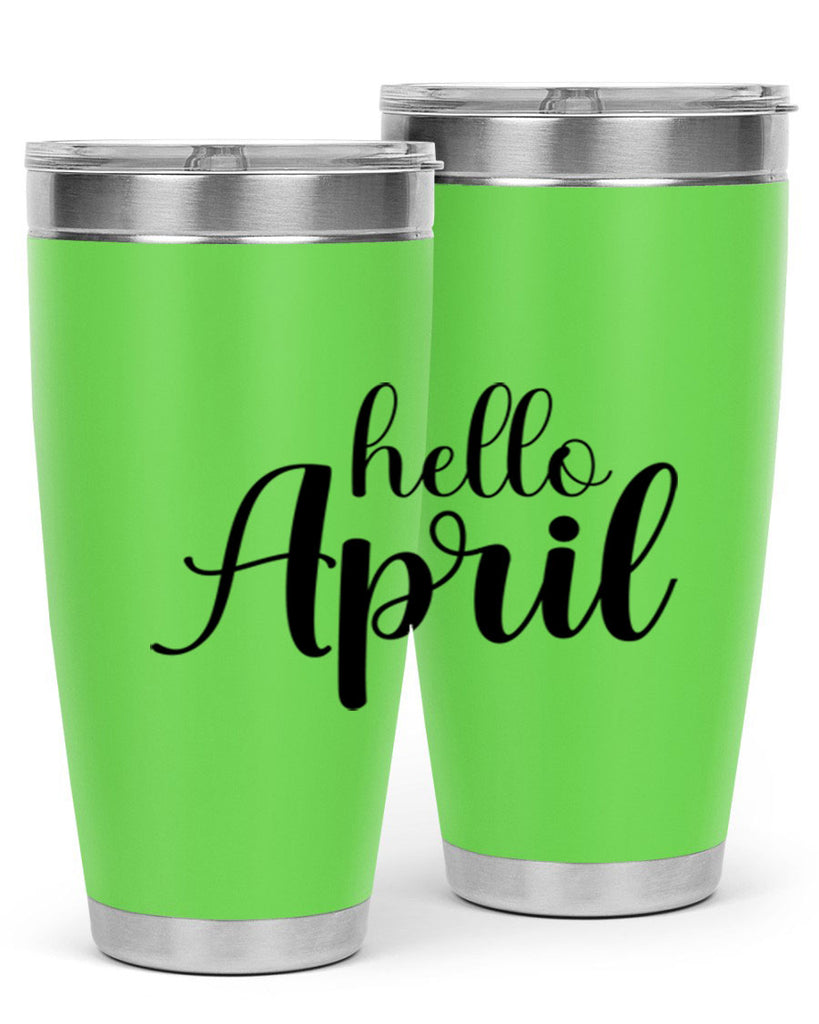 Hello april  219#- spring- Tumbler