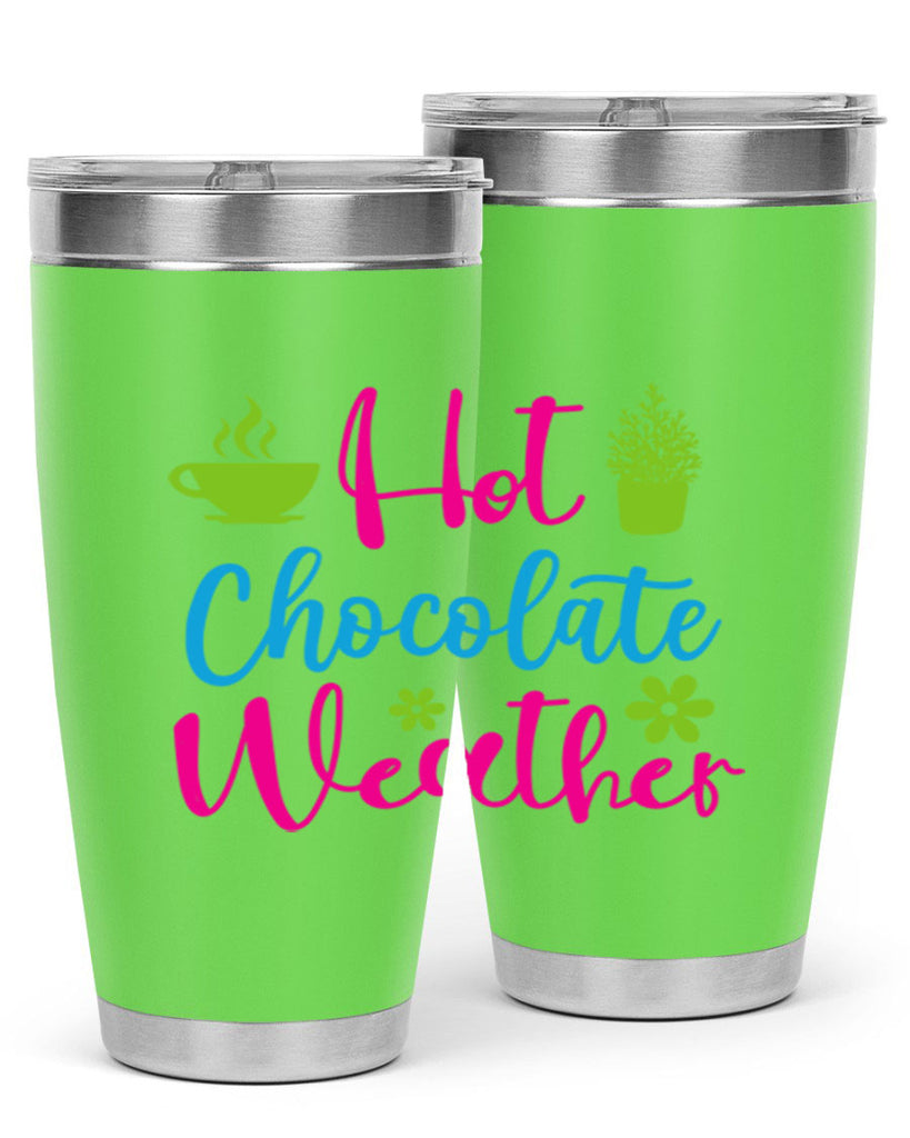 Hot Chocolate Weather 201#- winter- Tumbler