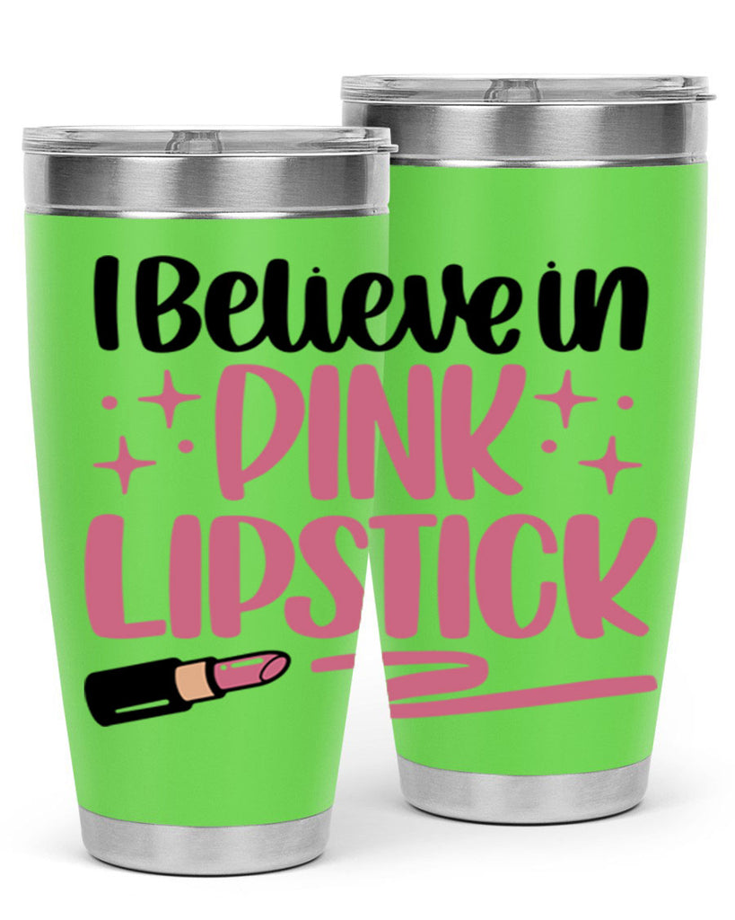 I Believe In Pink Lipstick Style 85#- make up- Tumbler