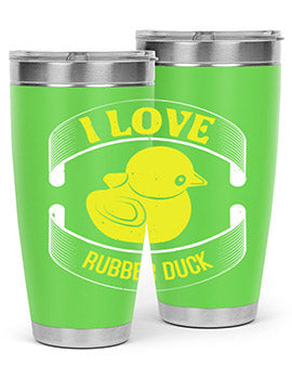 I Love Rubber duck Style 41#- duck- Tumbler