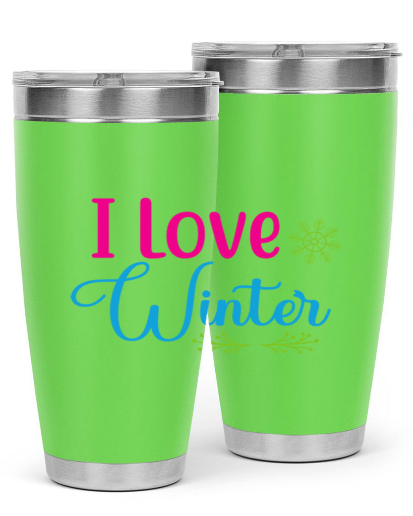 I Love Winter 225#- winter- Tumbler