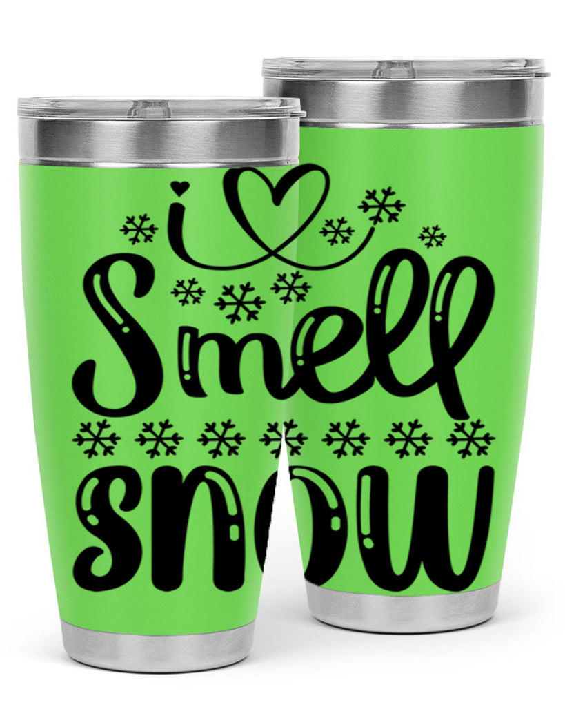 I Smell Snow 248#- winter- Tumbler