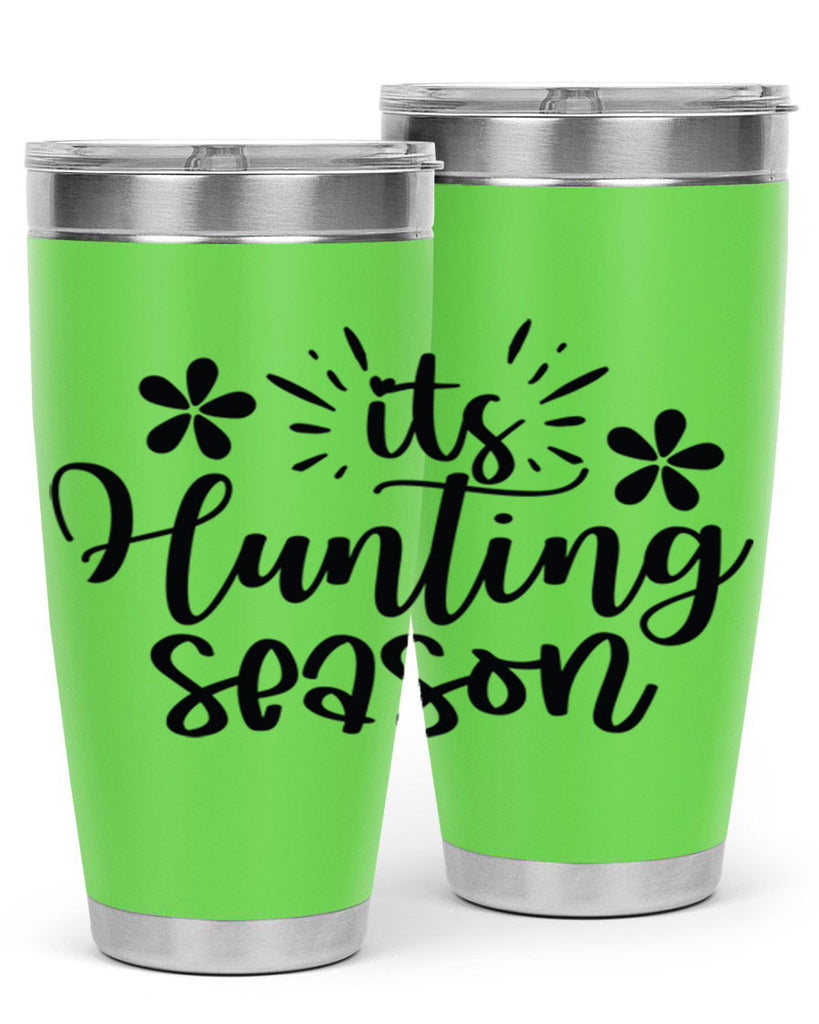 Its hunting season  283#- spring- Tumbler