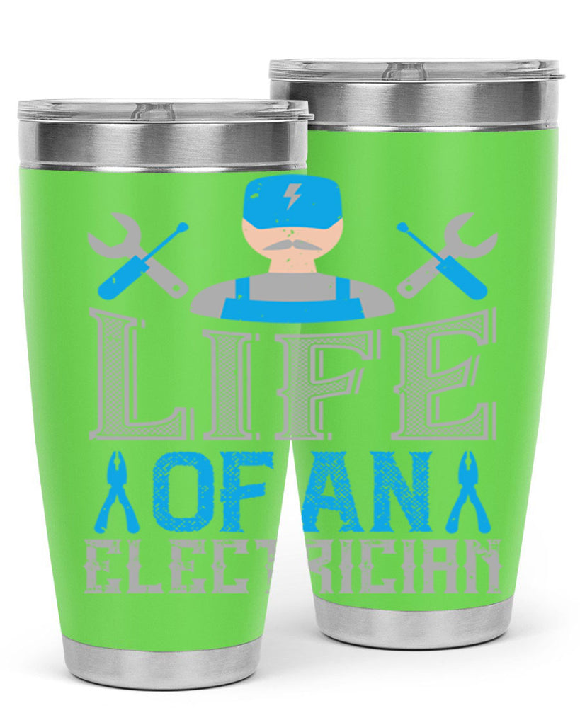 Life of an electrician Style 26#- electrician- tumbler