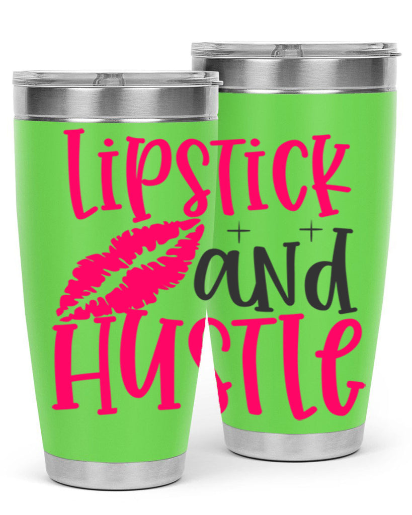 Lipstick and Hustle design Style 230#- make up- Tumbler