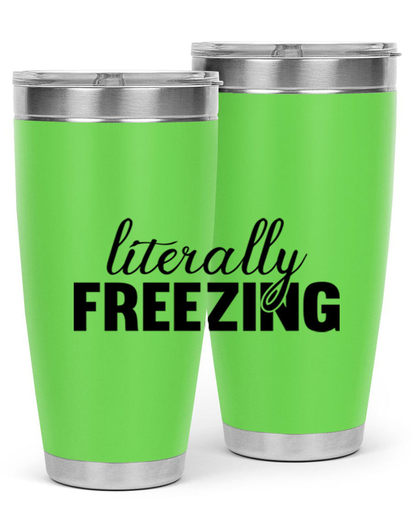 Literally Freezing 304#- winter- Tumbler