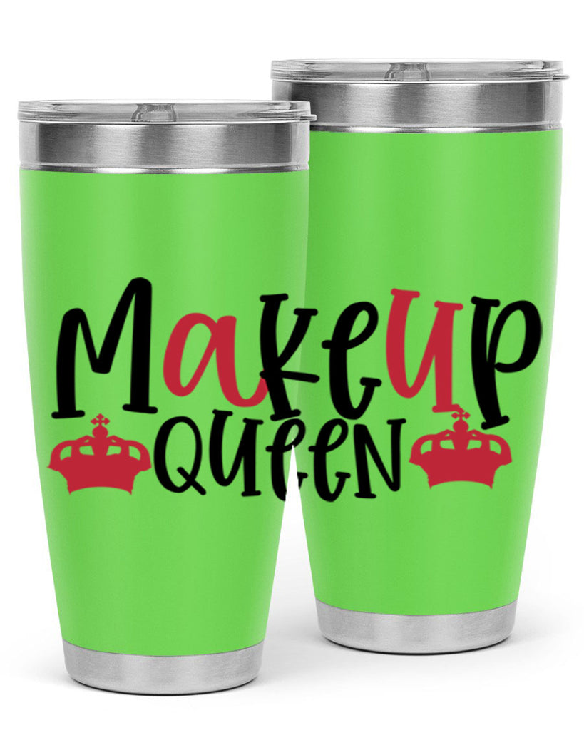 Makeup Queen design Style 223#- make up- Tumbler