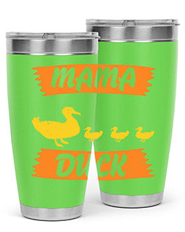 Mama Duck Style 26#- duck- Tumbler