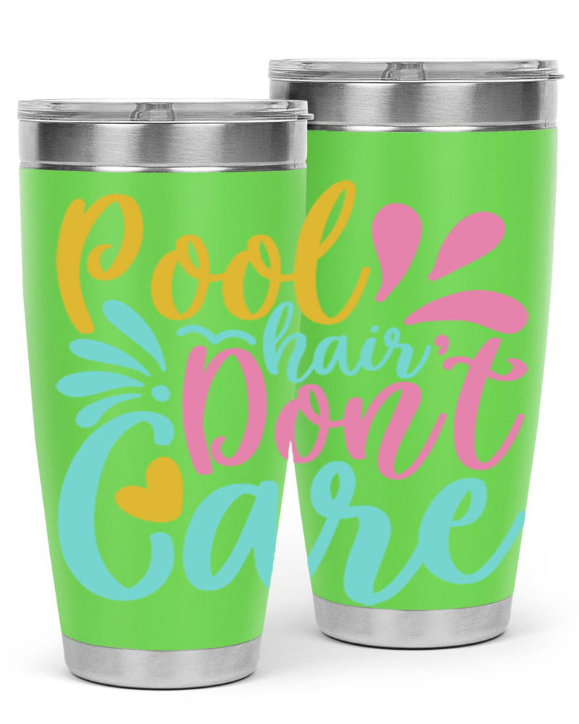 POOL HAIR DONT CARE Style 6#- summer- Tumbler