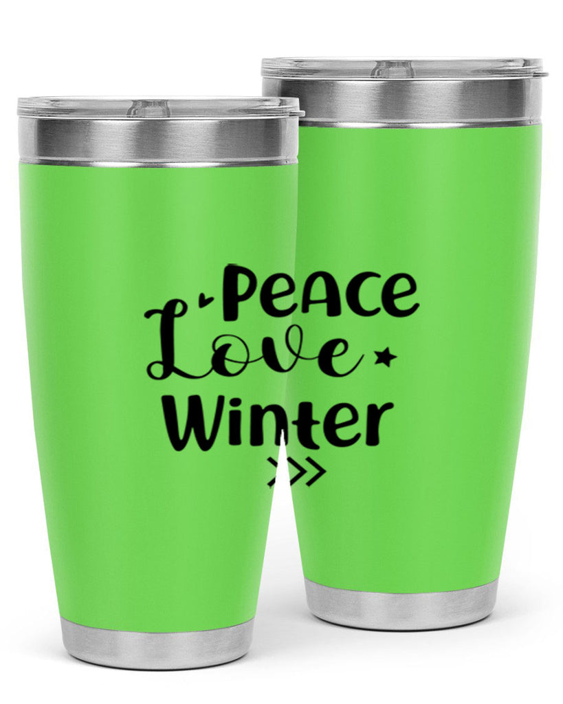 Peace Love Winter 332#- winter- Tumbler