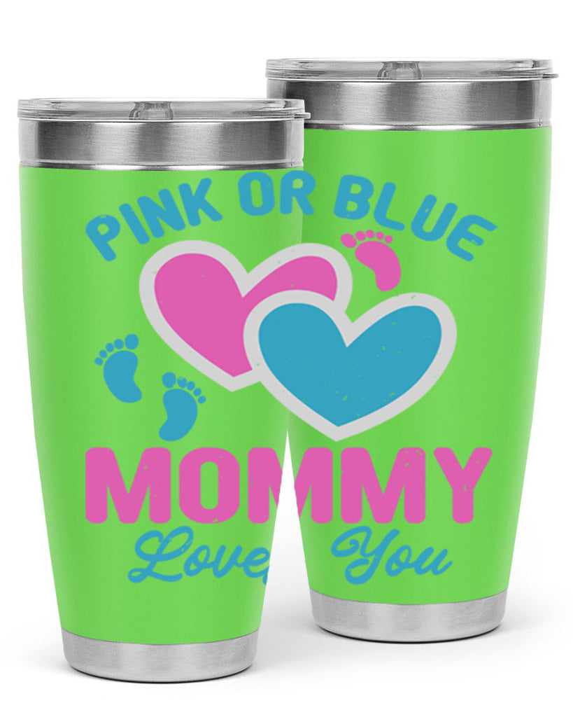 Pink or blue mommy loves you Style 180#- baby- tumbler
