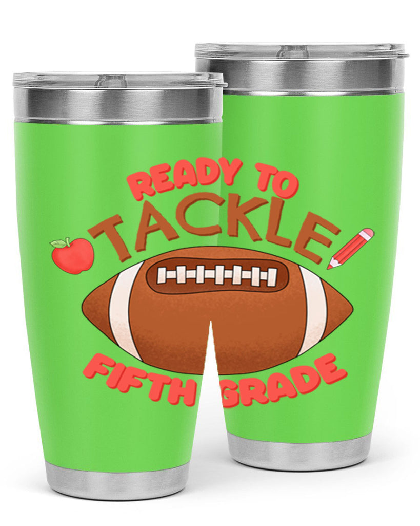 Ready to tackle 5th Grade 24#- 5th grade- Tumbler