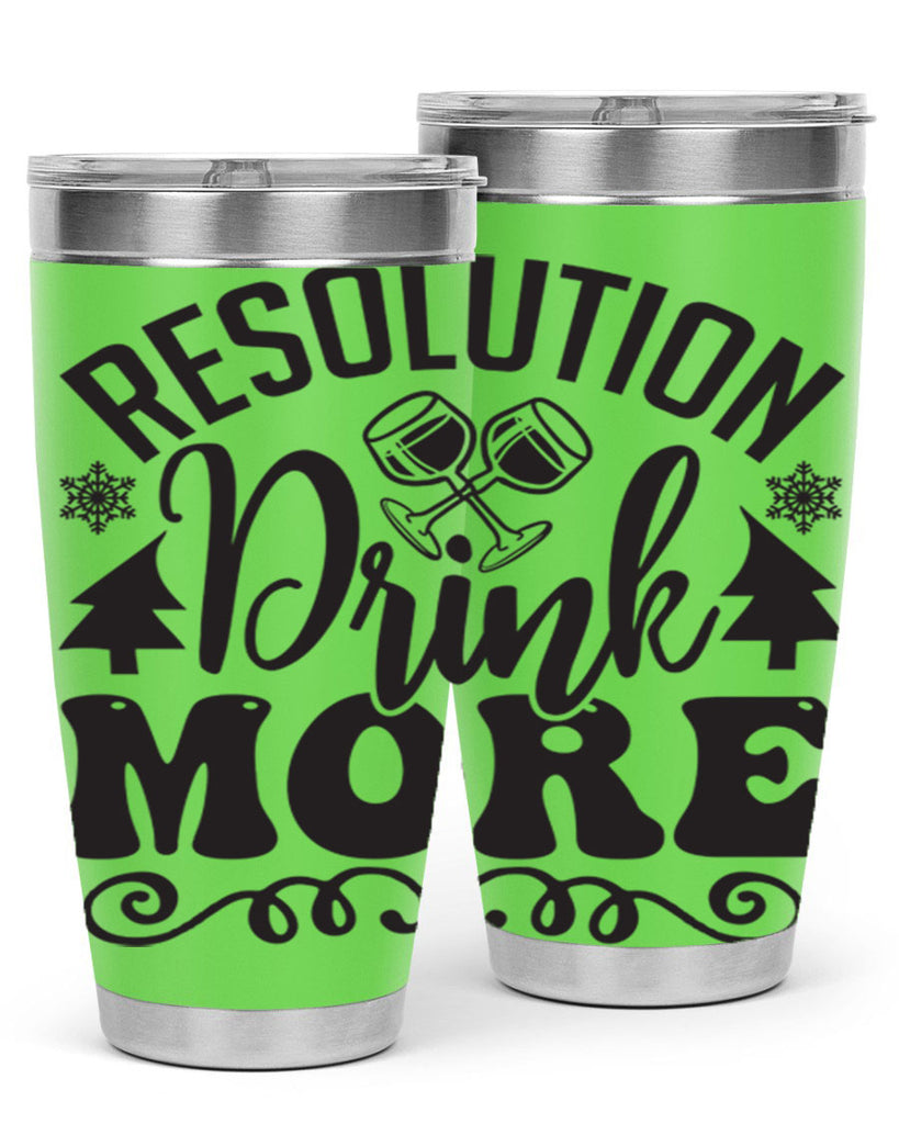 Resolution drink more 349#- winter- Tumbler