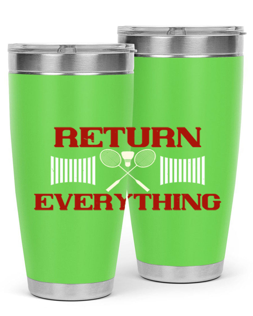 Return Everything 1892#- badminton- Tumbler