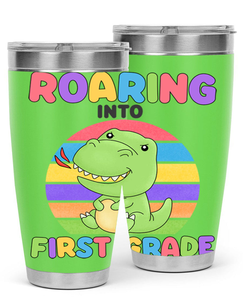 Roaring to 1st Grade Trex 2#- 1st grade- Tumbler