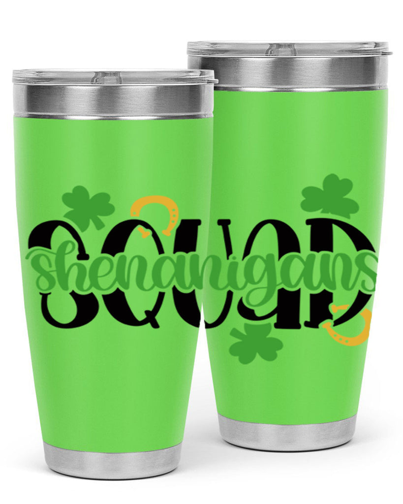 Shenanigans Squad Style 31#- St Patricks Day- Tumbler