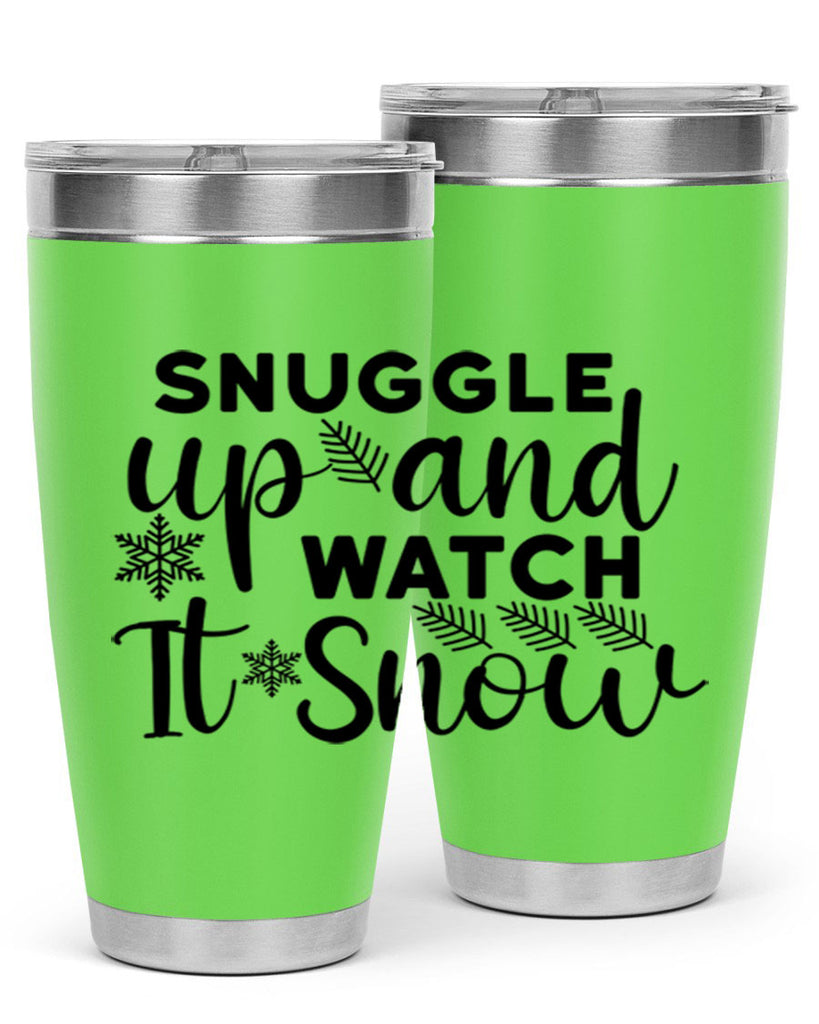 Snuggle Up And Watch It 390#- winter- Tumbler