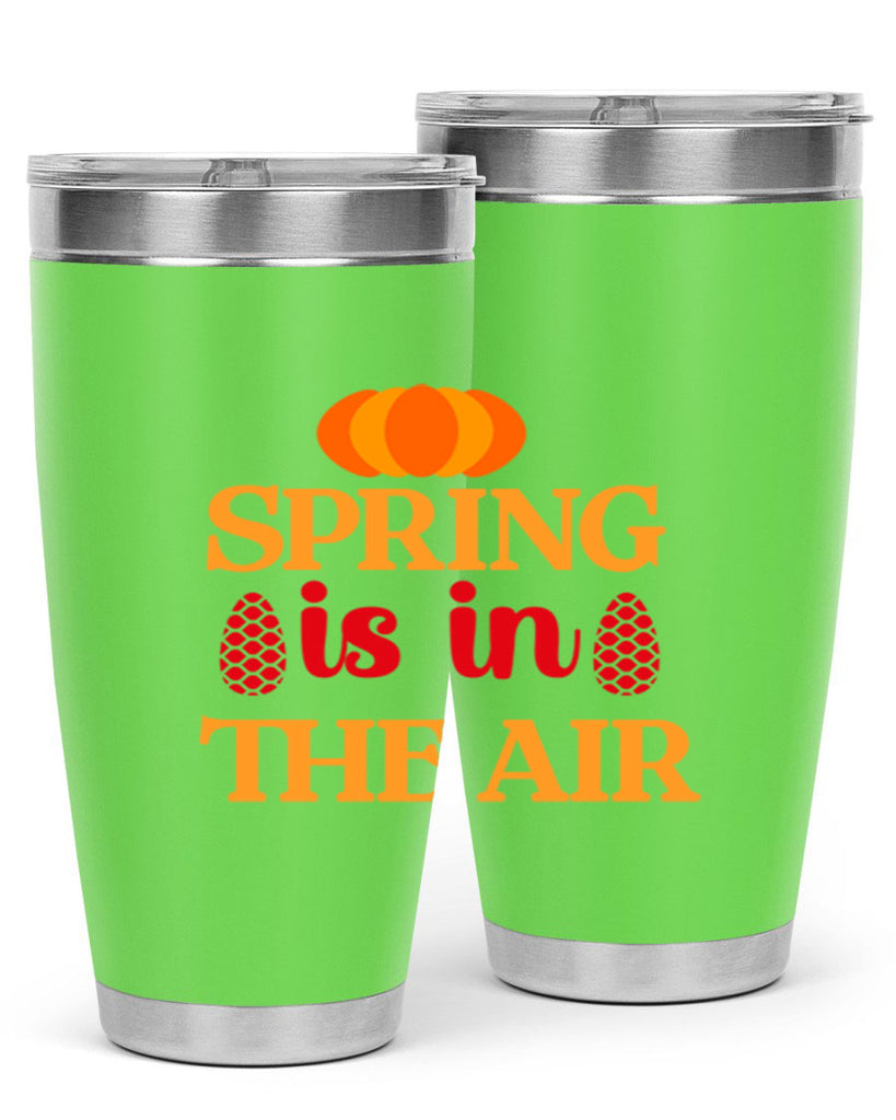 Spring is in the air 466#- spring- Tumbler