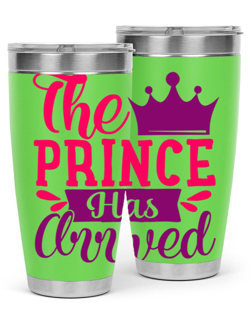 The Prince Has Arrived Style 197#- baby- tumbler