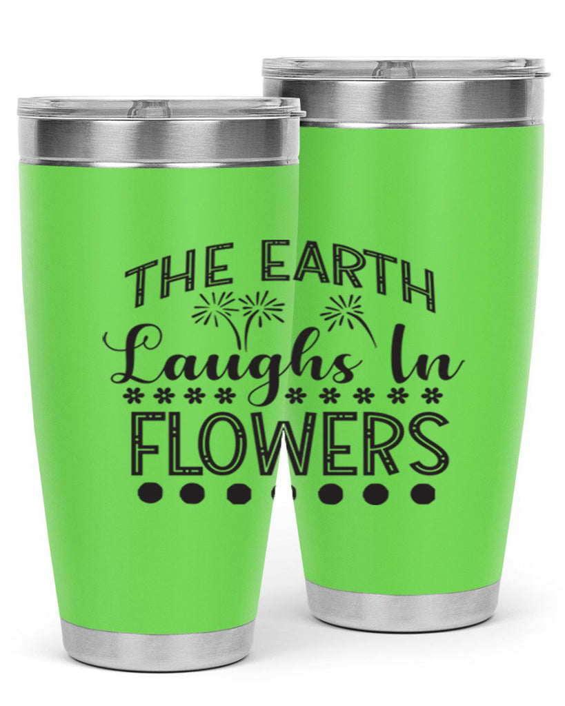 The earth laughs in flowers 533#- spring- Tumbler